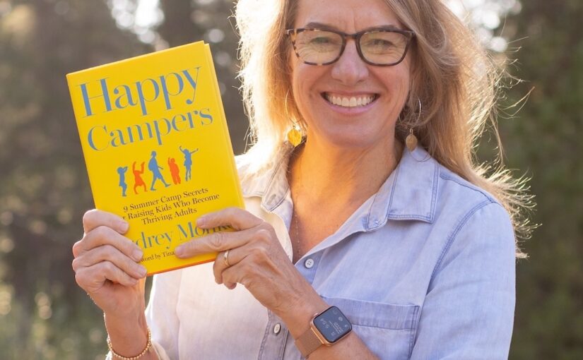 Episode 80: The Magic of Camp (Happy Campers Book Excerpt)